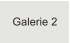 Galerie 2